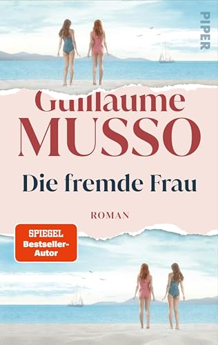 Die fremde Frau: Roman | »Fesselnd bis zur allerletzten Zeile!« RTL​ France (German Edition)
