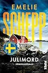 Julimord: Kriminalroman | Der Bestseller aus Schweden (German Edition)