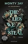 The Lies we steal...