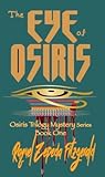 The Eye of Osiris: Cult Chaos and The Papyrus (The Osiris Trilogy Mystery Series Book 1)