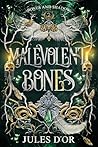 Malevolent Bones