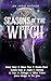 Seasons of the Witch: An In...