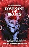 Covenant of Beasts: An Indie Author Collective Anthology (Indie Author Collective October Anthology Book 3)