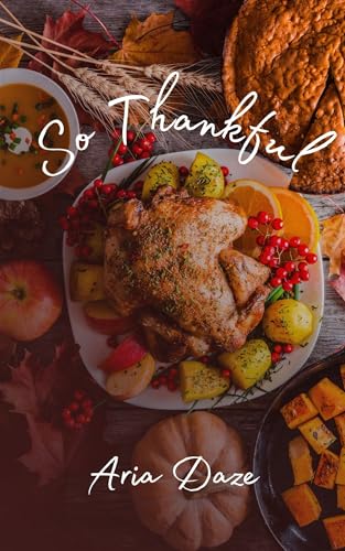 So Thankful: Taboo Tomes (Kindle Edition)