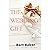 THE WEDDING GIFT