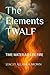 The Elements TWALF: TIME WA...