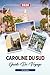 GUIDE DE VOYAGE CAROLINE DU...