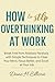 How to Stop Overthinking at Work by Dane H Ellison