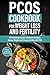 PCOS Cookbook For Weight Lo...