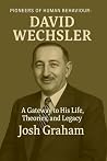 David Wechsler (Pioneers of Human Behaviour) David Wechsler (Pioneers of Human Behaviour)