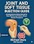 JOINT AND SOFT TISSUE INJECTION GUIDE by Michael Devis