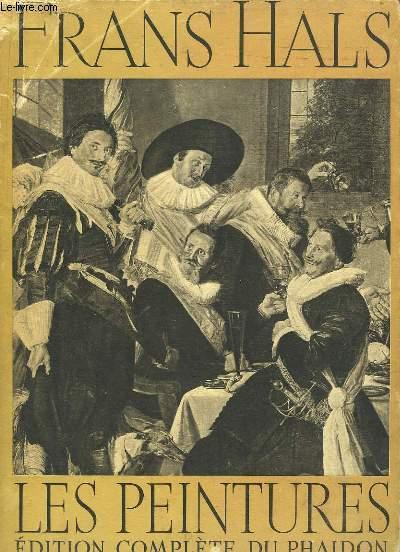 Frans Hals - Les Peintures (Hardcover)