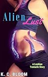 Alien Lust: A Lesbian Tentacle Story