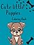 Cute Little Puppies Colorin...