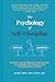 The Psychology of Self-Discipline by SAKDA SAY