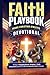 Faith Playbook: Young Chris...