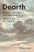 Dearth: Deconstruction After Speculative Realism. Art and Dwelling