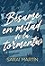 Bésame en mitad de la tormenta (Spanish Edition)