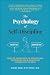 The Psychology of Self-Disc...