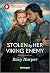Stolen by Her Viking Enemy by Roxy Harper Stolen by Her Viking Enemy by Roxy Harper