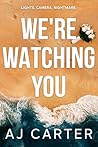 We're Watching You