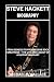 Steve Hackett Biography: Fr...