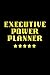 Executive Power Planner: Th...
