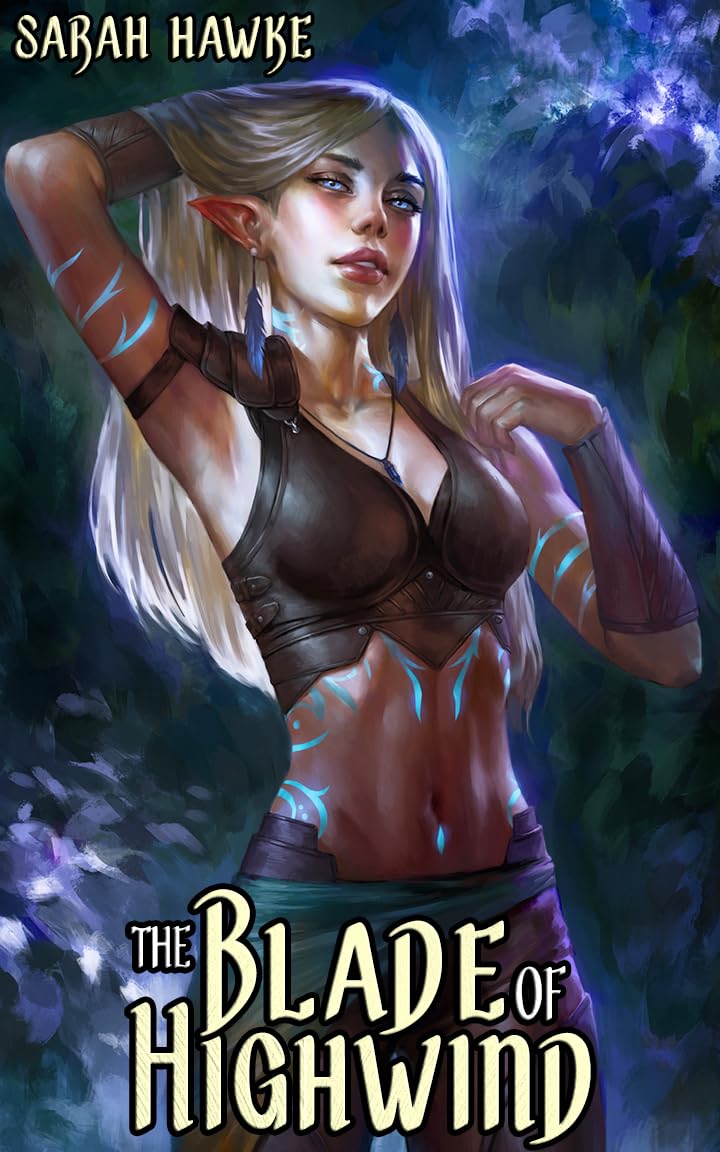 The Blade of Highwind (The Blade of Highwind #1)