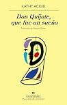 Don Quijote, que ...