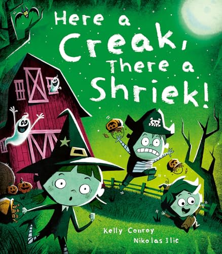 Here a Creak, There a Shriek! (Hardcover)