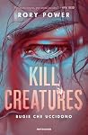 Kill Creatures: B...