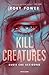 Kill Creatures: Bugie che uccidono (Italian Edition)