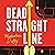 Dead Straight Line by Malcolm Duffy