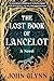The Lost Book of Lancelot by John  Glynn