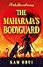 The Maharaja’s Bodyguard