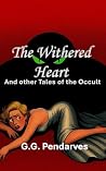 The Withered Heart
