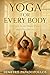 Yoga for Every Body: Unlock...