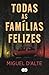 Todas as Famílias Felizes