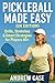Pickleball Made Easy (UK Ed...