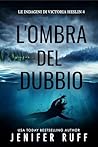 L'OMBRA DEL DUBBI...