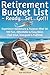 Retirement Bucket List ~ Re...