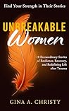 Unbreakable Women...