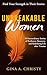 Unbreakable Women by GINA A. CHRISTY