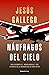 Náufragos del cielo