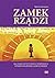Zamek rządzi. Siła zajęć artystycznych i sportowych w terapii... by Marcin Łokciewicz