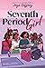 Seventh Period Girl by Joya Goffney Seventh Period Girl by Joya Goffney