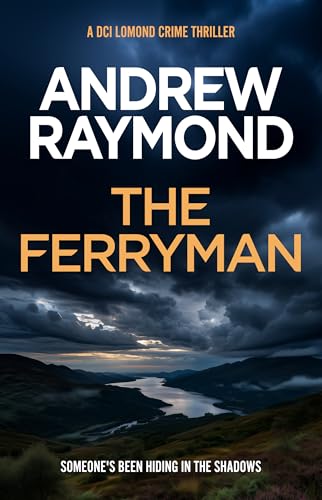 The Ferryman (DCI Lomond Crime Thrillers Book 6)