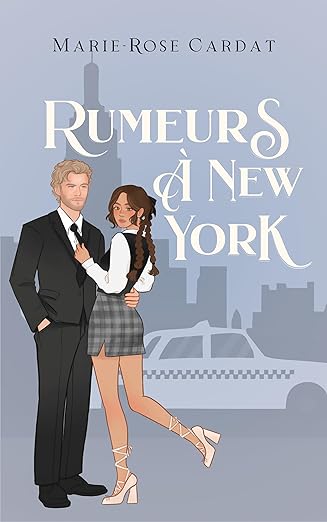 Rumeurs à New York (Kindle Edition)