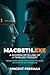 MacBeth.exe: A Modern Retel...