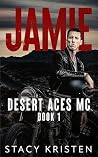 Jamie (Desert Aces MC #1)